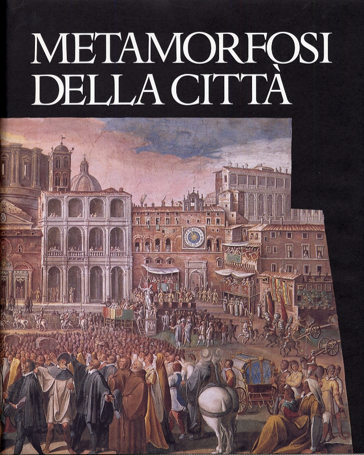 Metamorfosi della Città