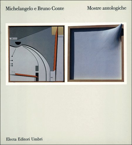 Michelangelo e Bruno Conte. Mostre antologiche