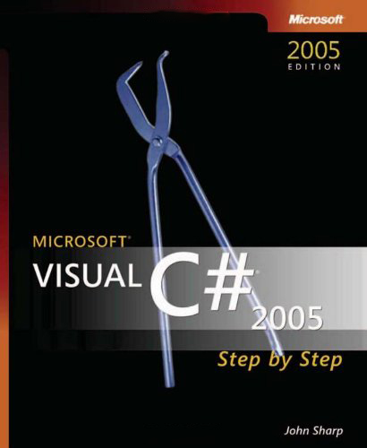 Microsoft® Visual C#® 2005 Step By Step