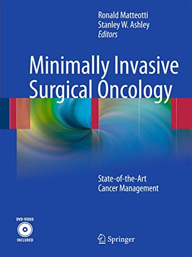 Minimally Invasive Surgical Oncology: State-Of-The-Art Cancer Management