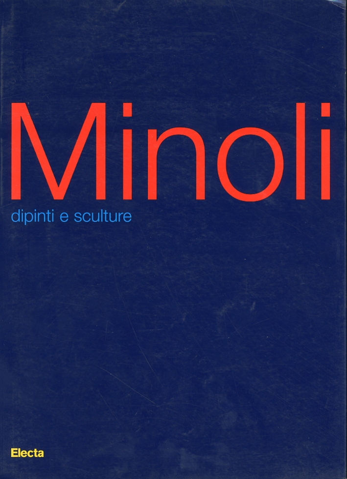 Minoli. Dipinti e sculture