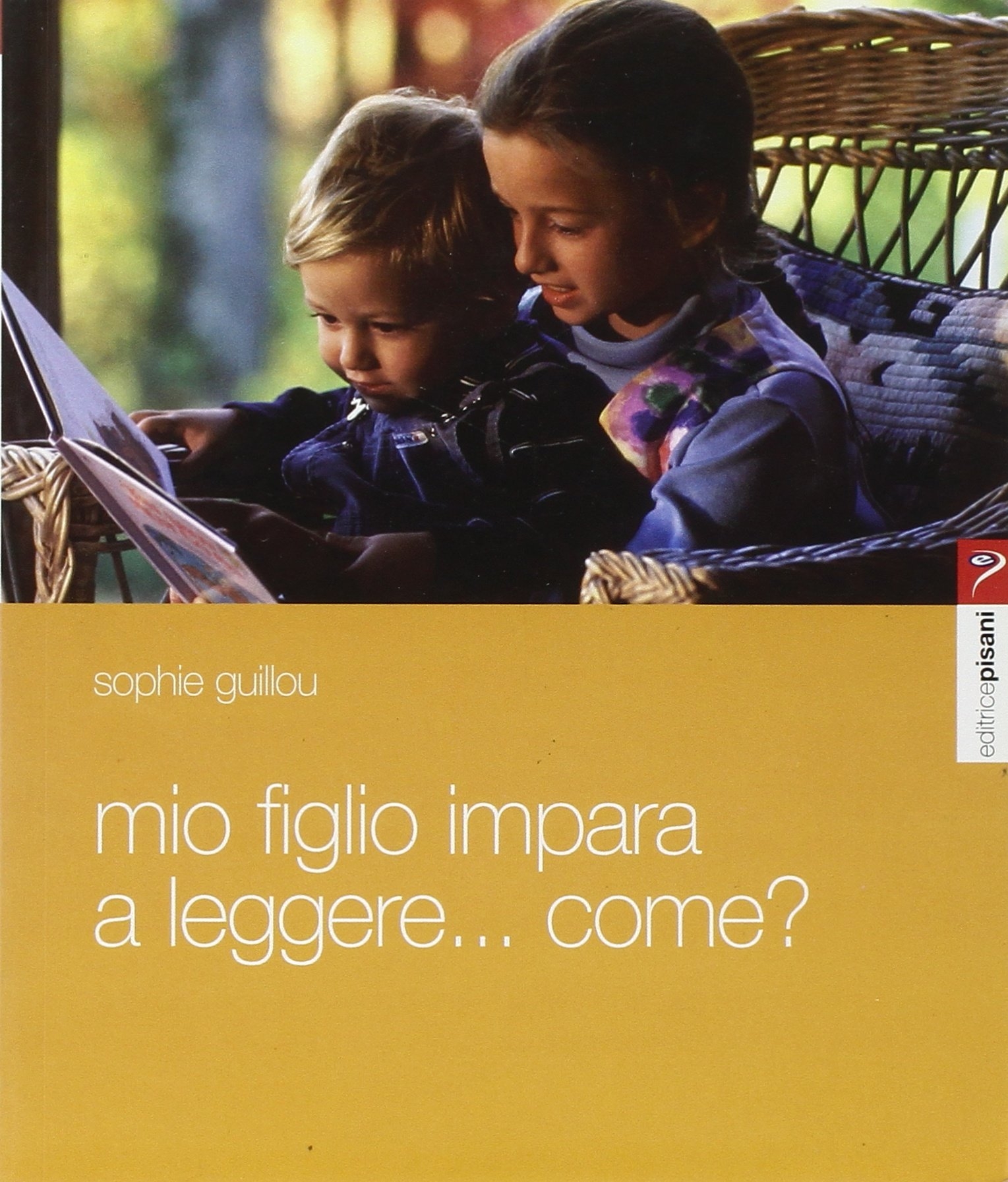 Mio figlio impara a leggere... Come? Itinerario di un apprendista …