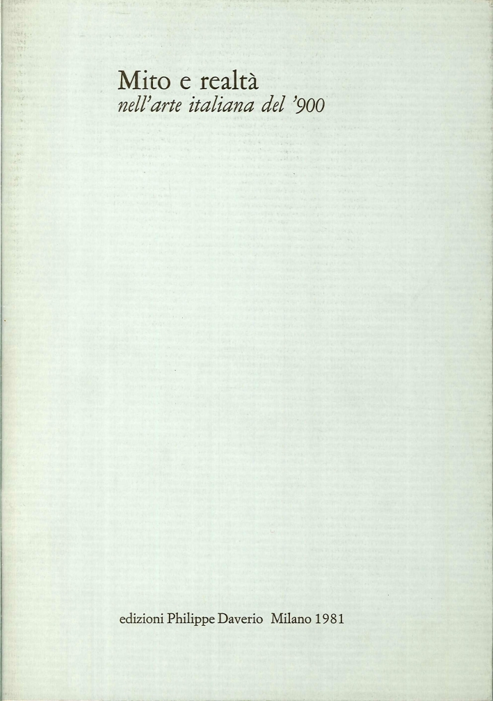Mito e realtà nell'arte Italiana del '900