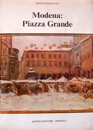 Modena. Piazza Grande