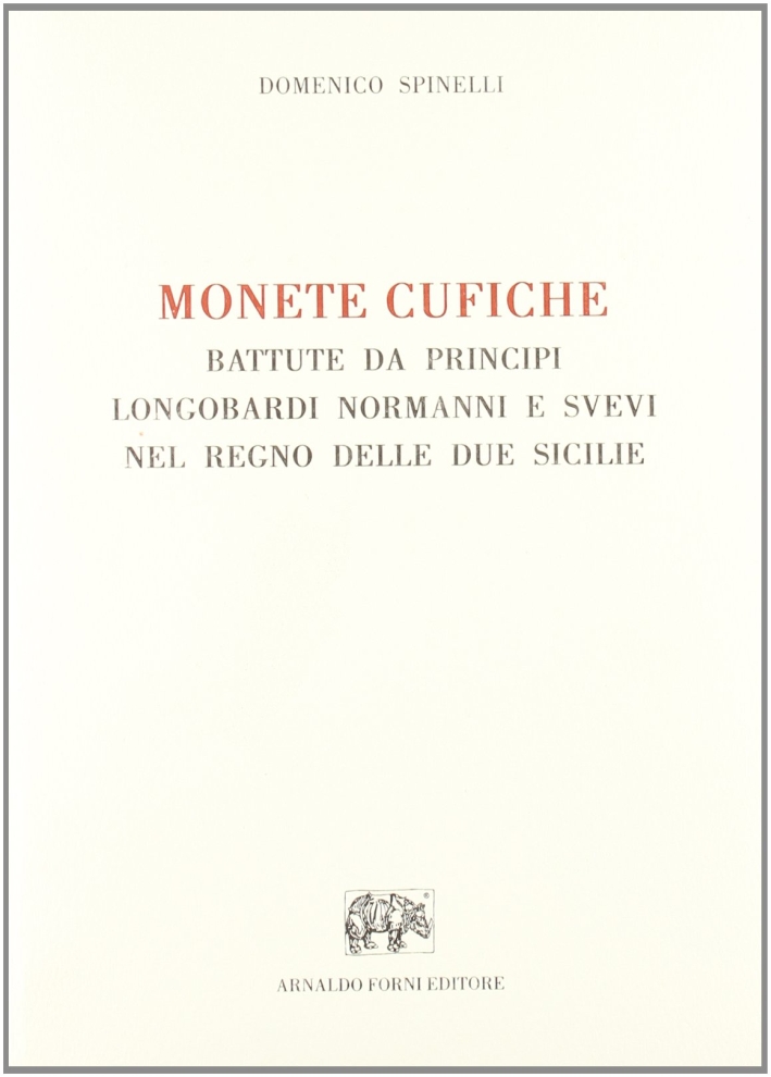 Monete cufiche battute da principi longobardi, normanni e svevi nel …