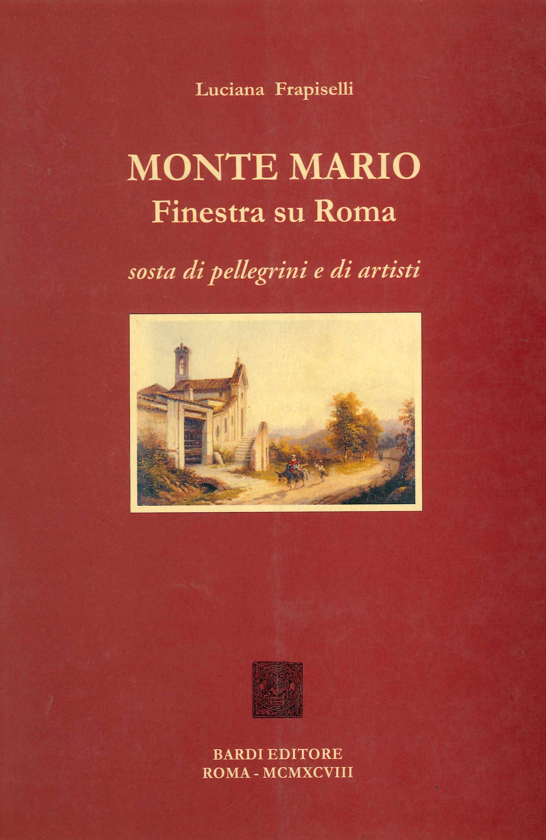 Monte Mario finestra su Roma. Sosta di pellegrini e di …