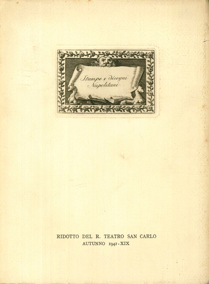 Mostra di Stampe e Disegni Napoletani Dell'Ottocento