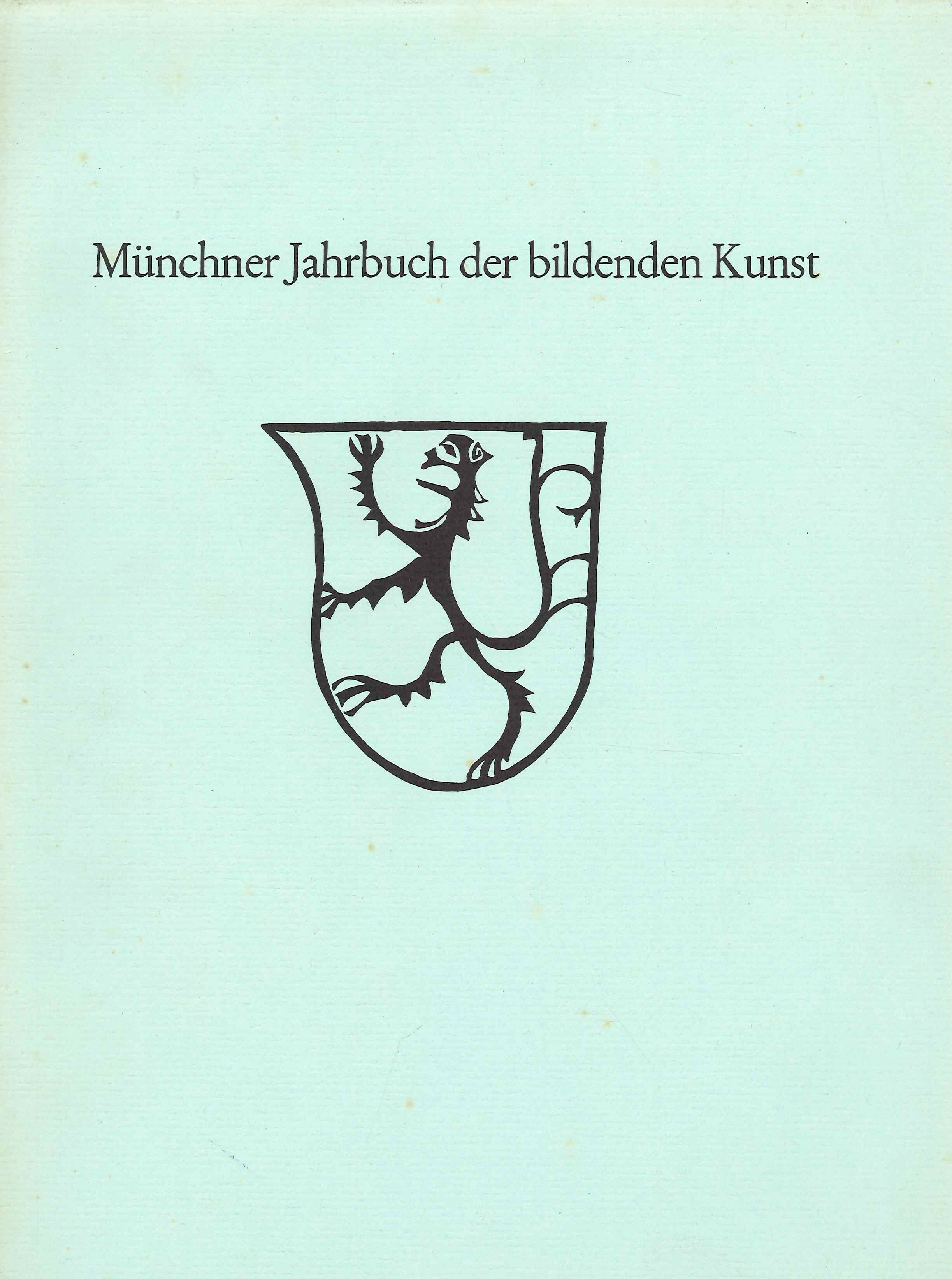 Münchner Jahrbuch Der Bildenden Kunst. Dritte Folge Band XXXI 1980, …