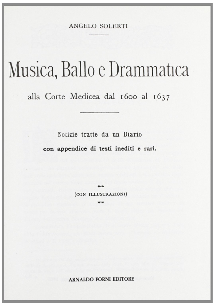 Musica, Ballo e Drammatica alla Corte Medicea dal 1600 al …