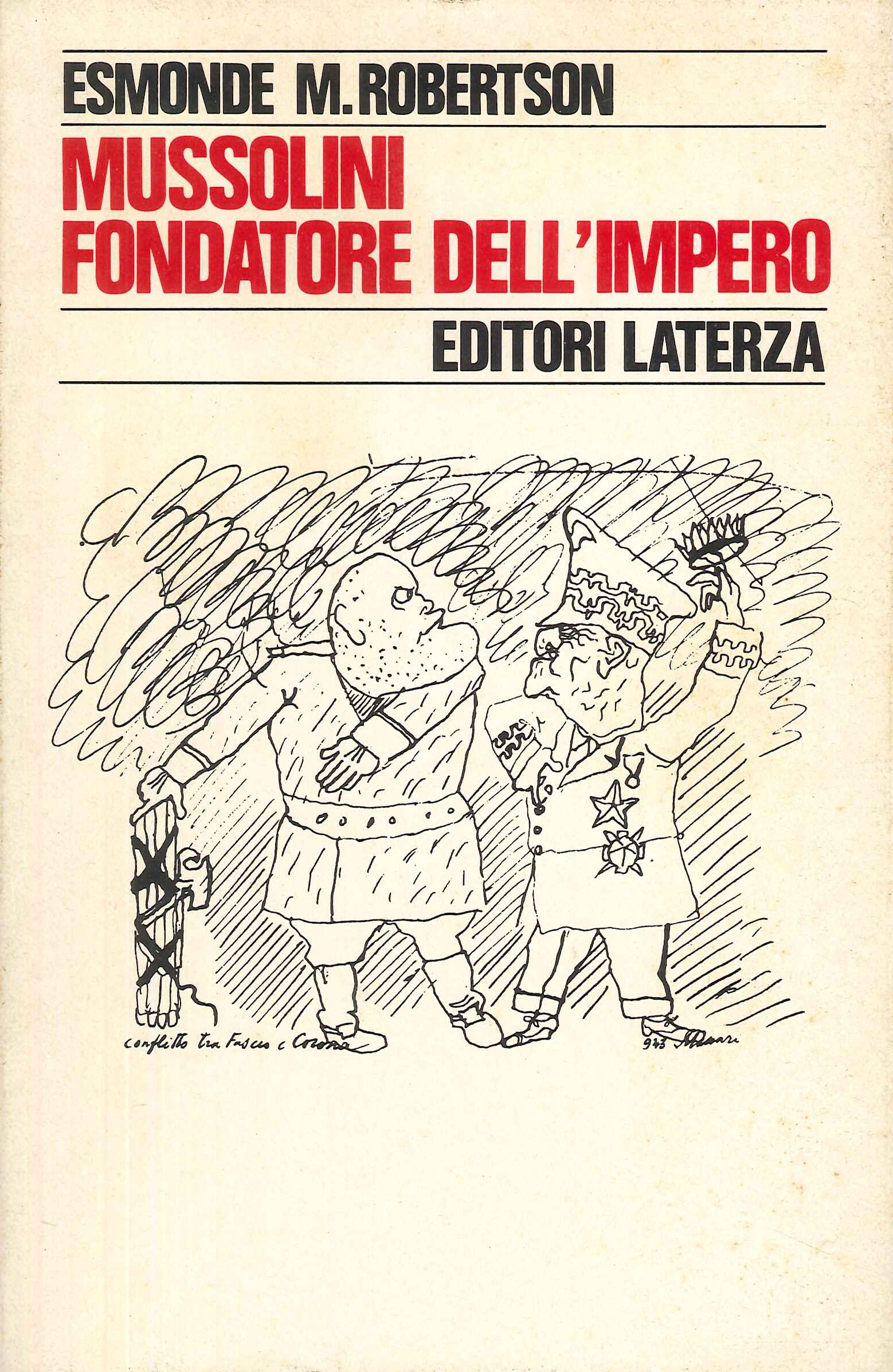 Mussolini fondatore dell'impero