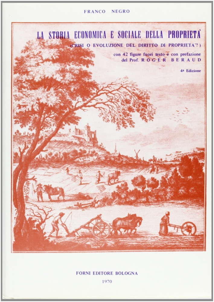 Negro Franco: La storia economica e sociale della proprietà