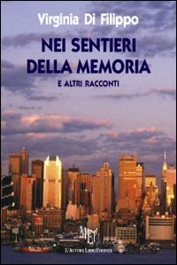 Nei Sentieri della Memoria