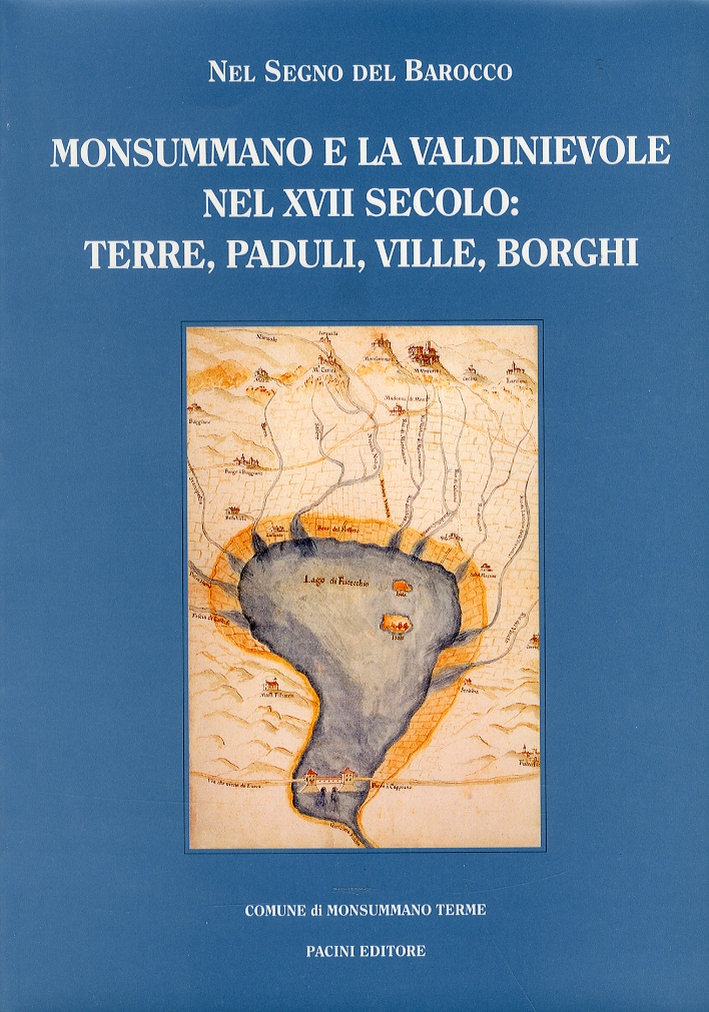 Nel segno del Barocco. Monsummano e la Valdinievole nel XVII …