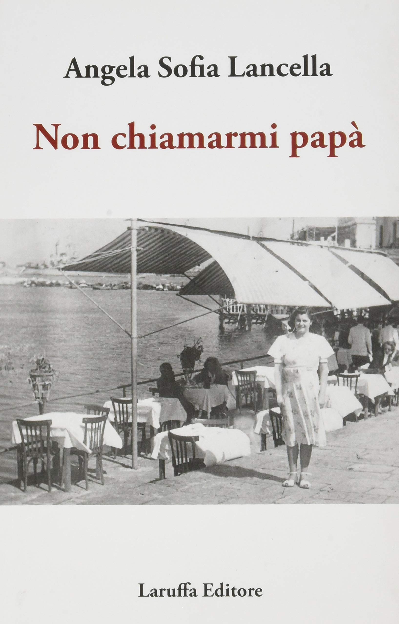 Non chiamarmi papà