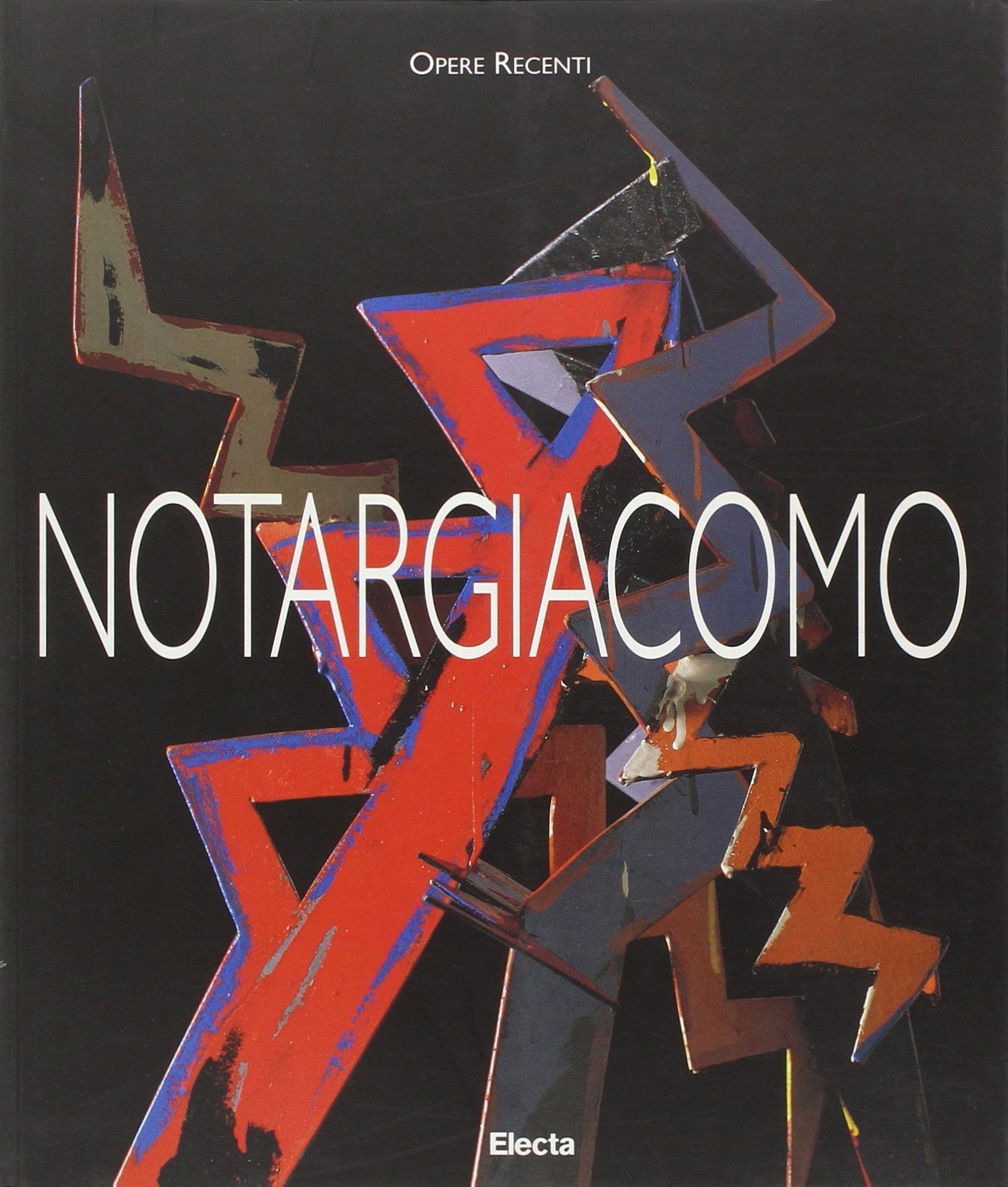 Notargiacomo. Opere recenti