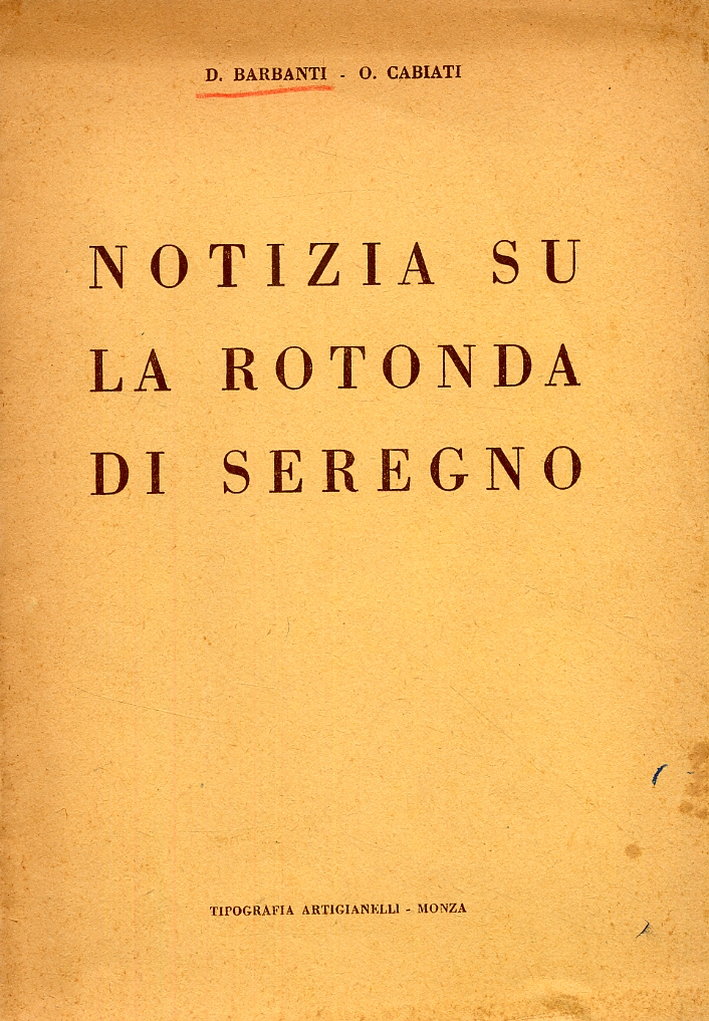 Notizia su la Rotonda di Seregno