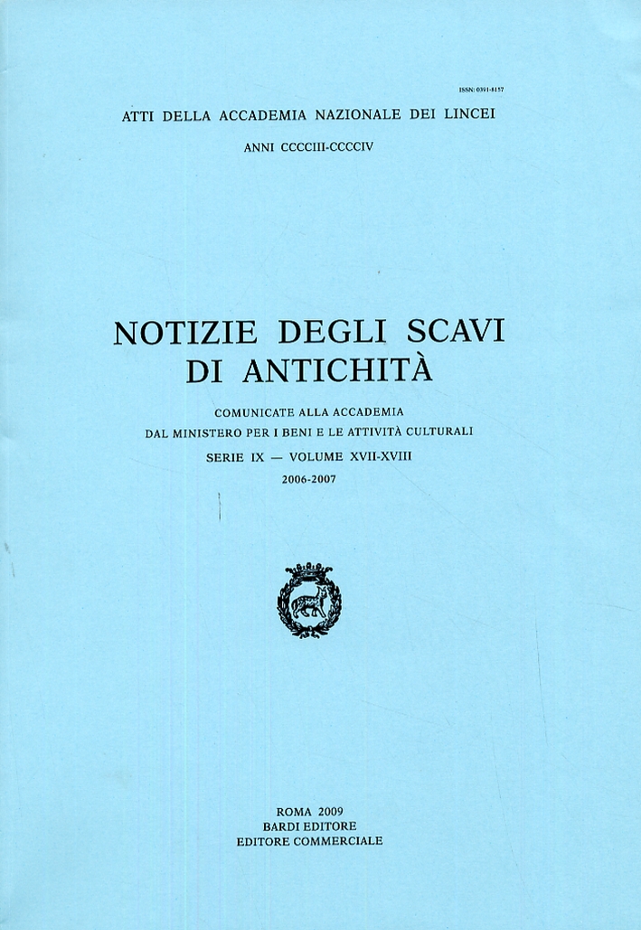 Notizie degli scavi di antichità. Comunicate alla Accademia dal Ministero …
