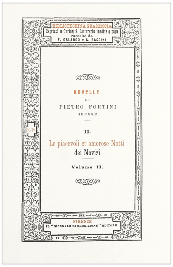 Novelle. Vol. 2/2: Le piacevoli et amorose notti de' novizi
