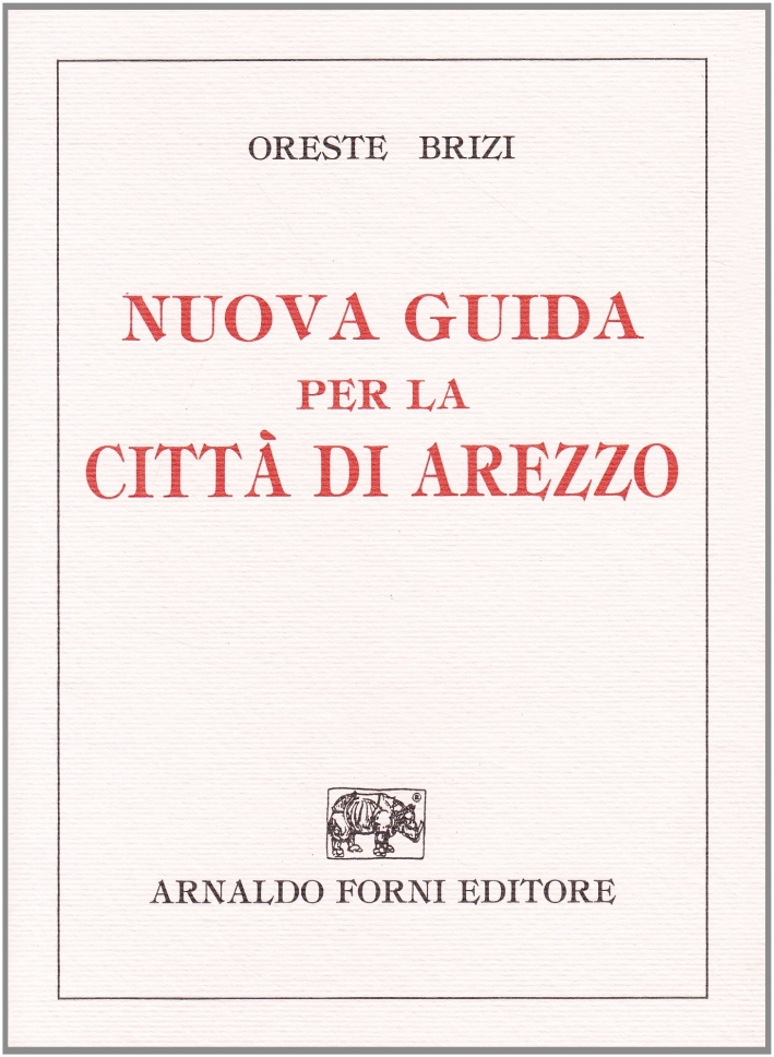 Nuova Guida per la Città di Arezzo