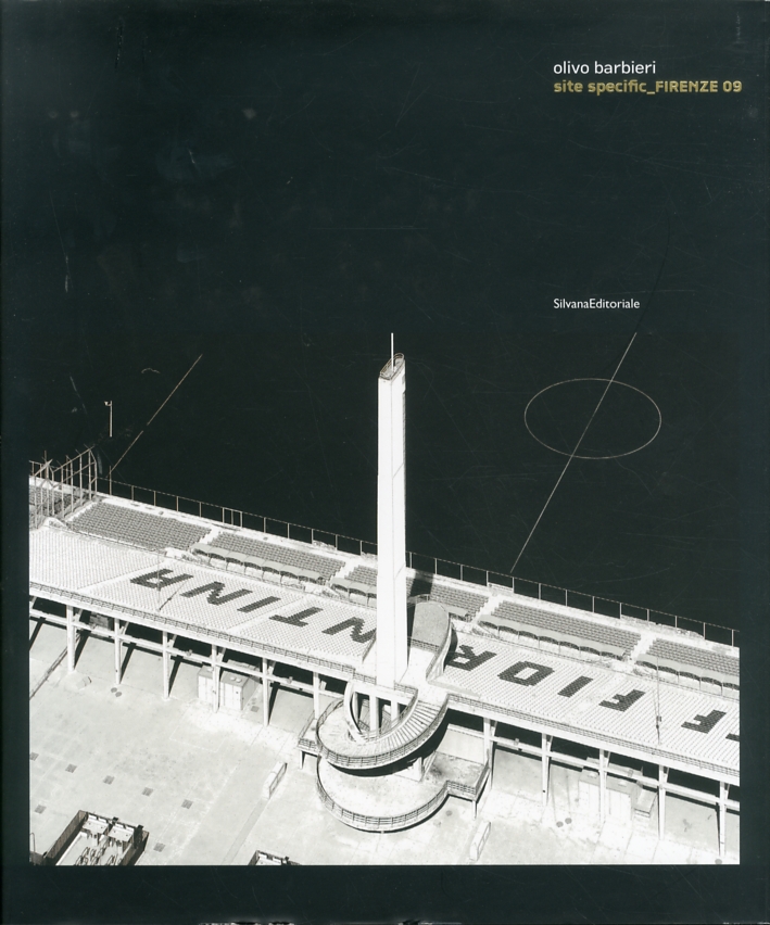 Olivo Barbieri. Site Specific. Firenze 09