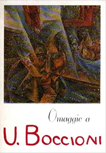 Omaggio a Umberto Boccioni