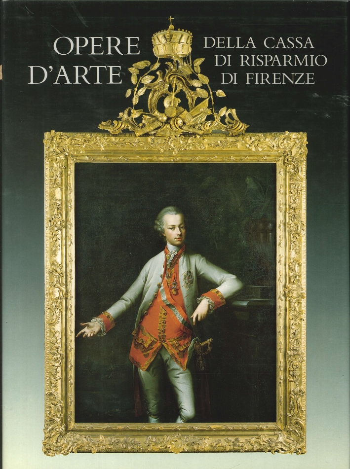 Opere d'Arte delle Cassa di Risparmio di Firenze