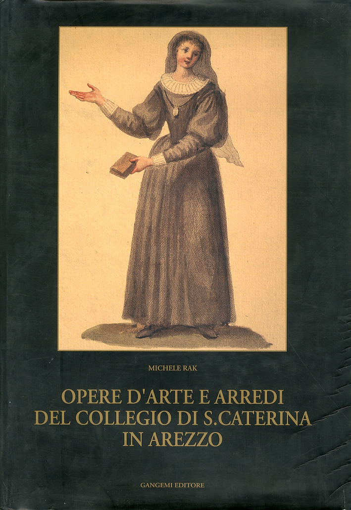 Opere d'arte e arredi del Collegio di S. Caterina in …
