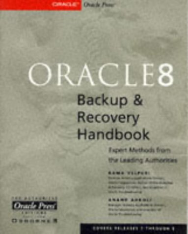 Oracle8 Backup and Recovery Handbook