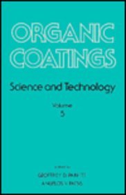 Organic Coatings: Science and Technology: 005