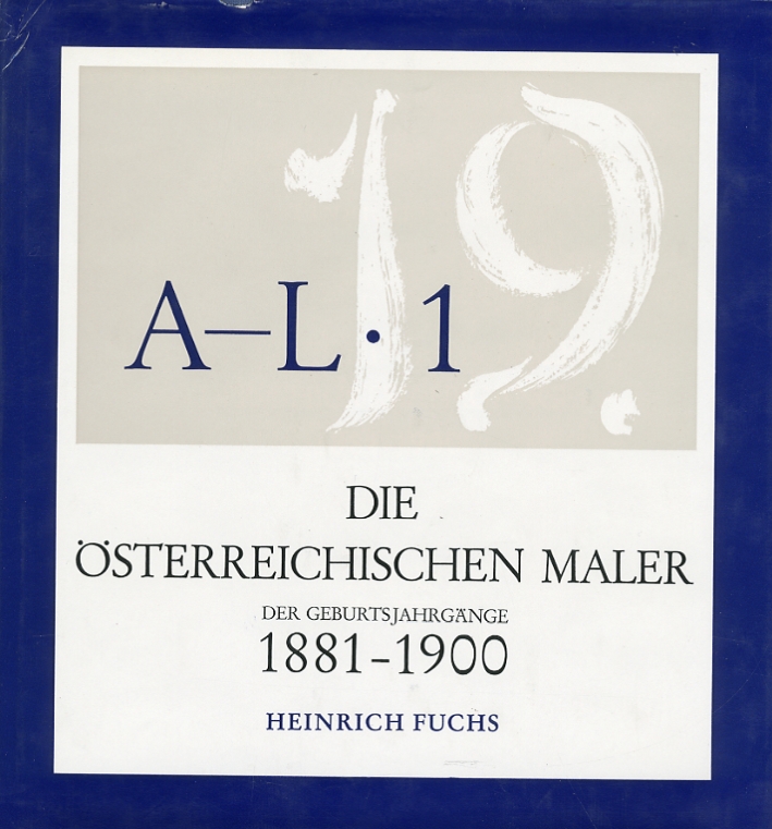 Osterreichischen Maler der Geburtsjahrgange. 1881-1900
