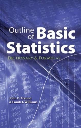 Outline of Basic Statistics: Dictionary and Formulas
