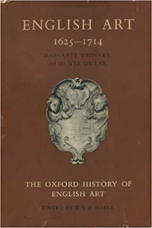 Oxford history of English art Vol. 8. English art 1625-1714