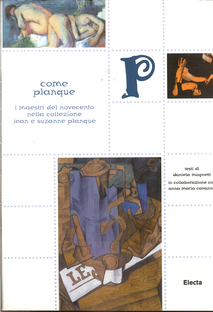 P come Planque. I maestri del Novecento nella collezione Jean …