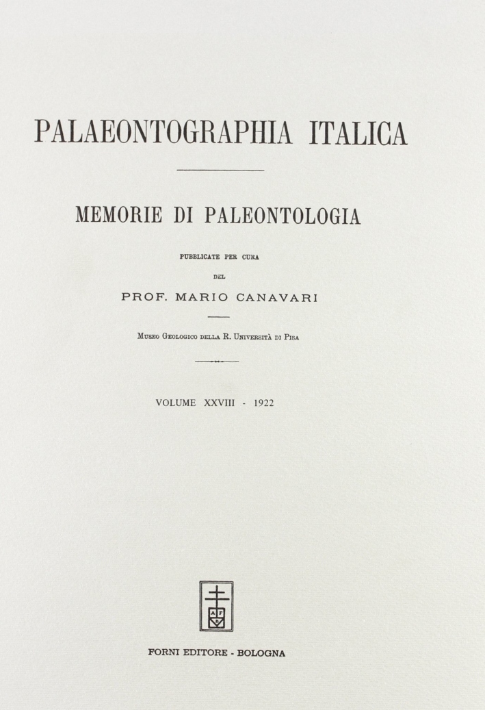 Palaeontographia italica. Raccolta di monografie paleontologiche. Vol. 28