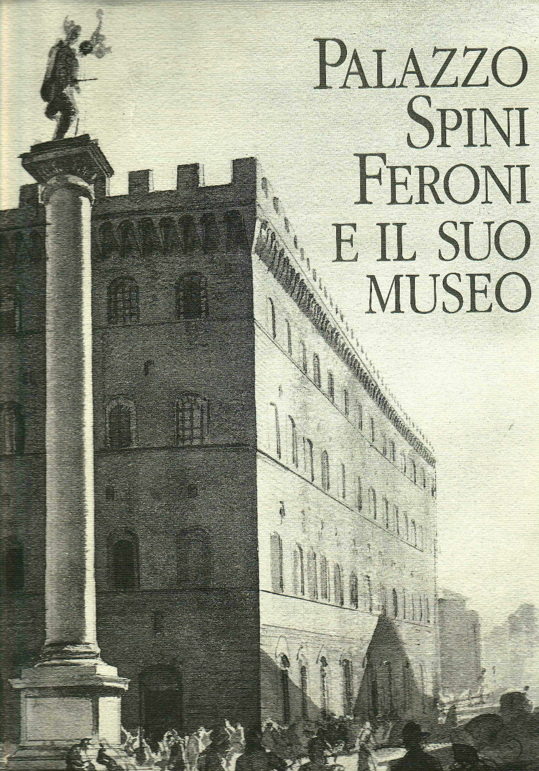 Palazzo Spini Feroni e il suo Museo