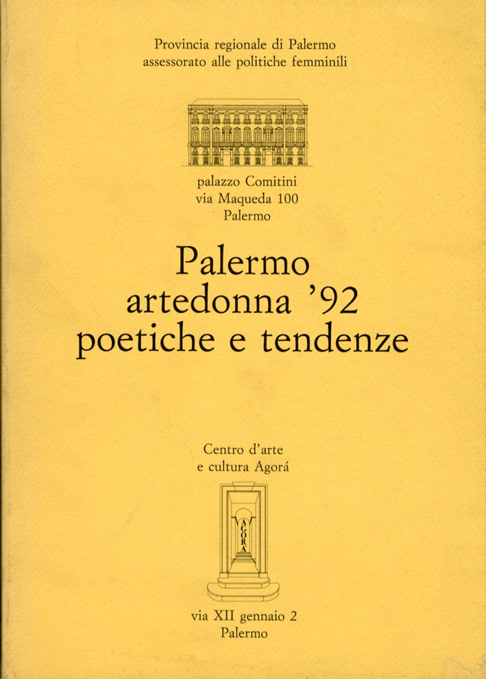Palermo Artedonna '92. Poetiche e tendenze