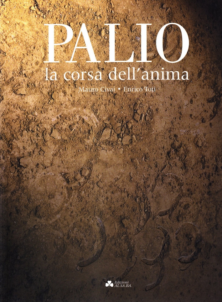 Palio. La corsa dell'anima