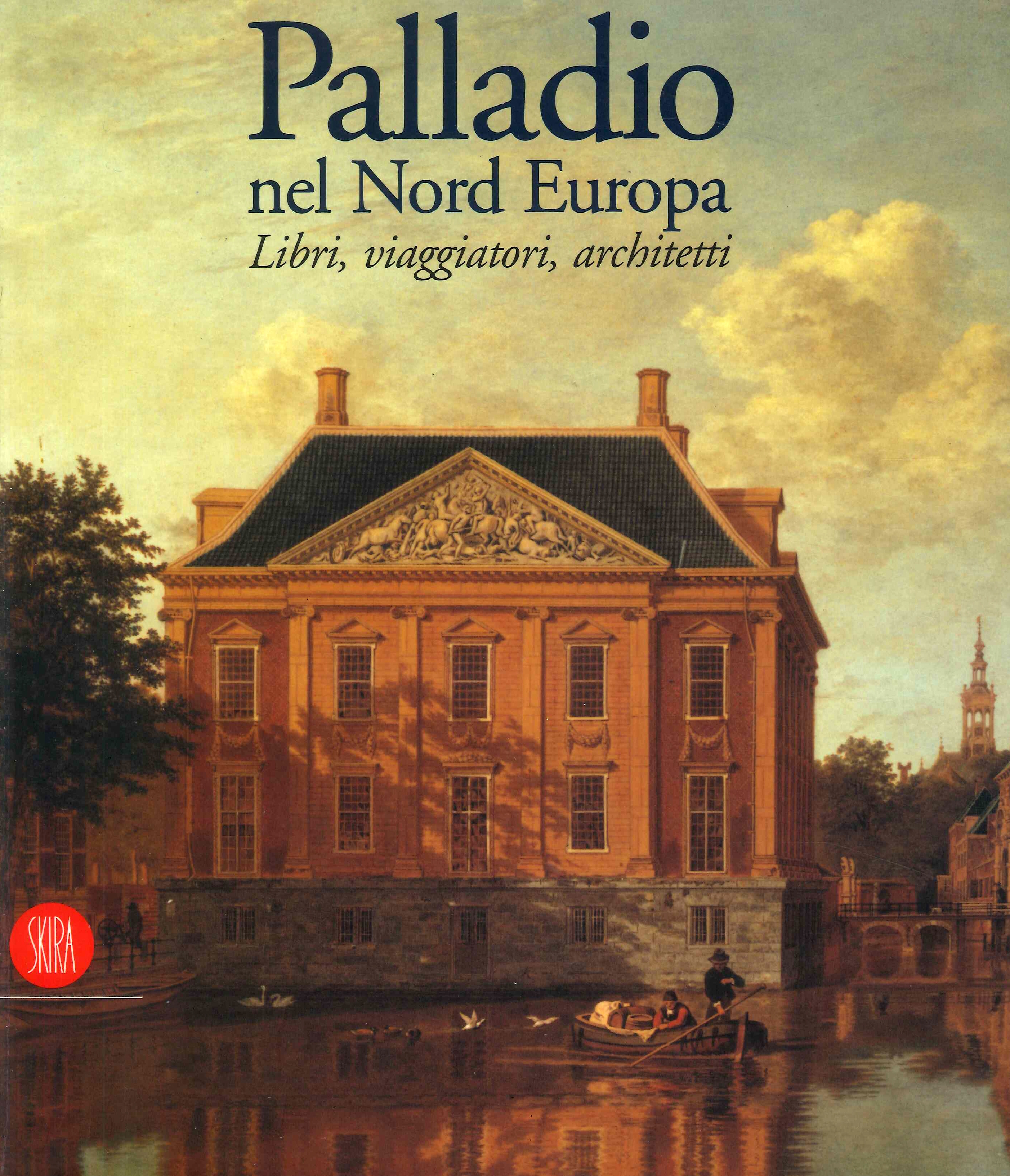 Palladio Nel Nord Europa Libri Viag