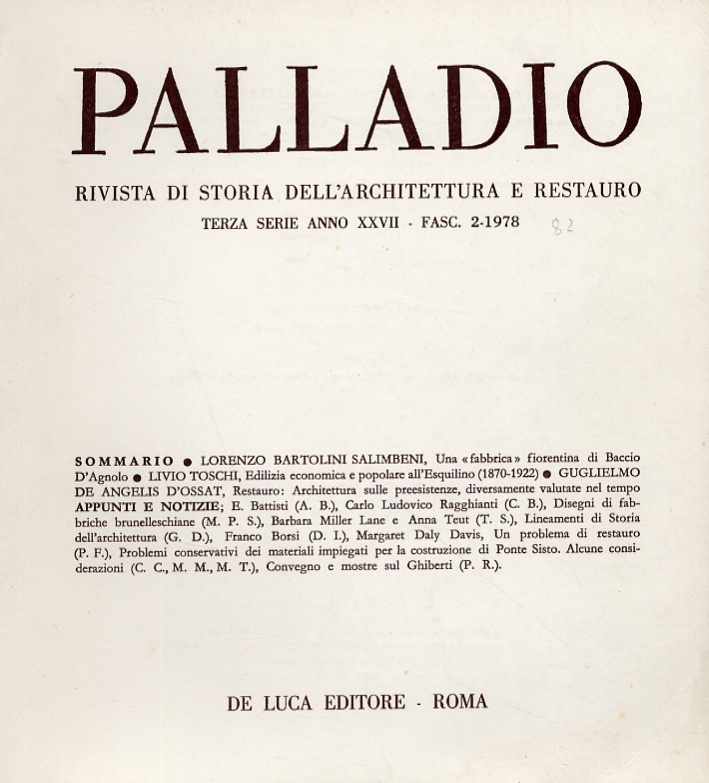 Palladio. Rivista di storia dell'architettura e restauro. Terza serie. Anno …