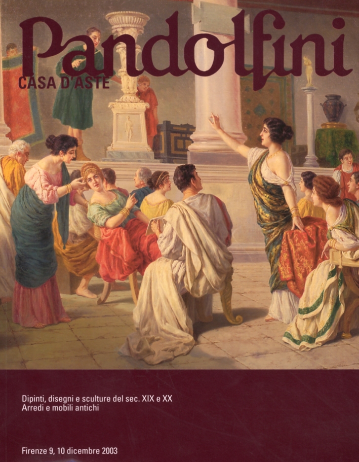 Pandolfini Casa d'Aste. Dipinti, Disegni e Sculture del Sec. XIX …