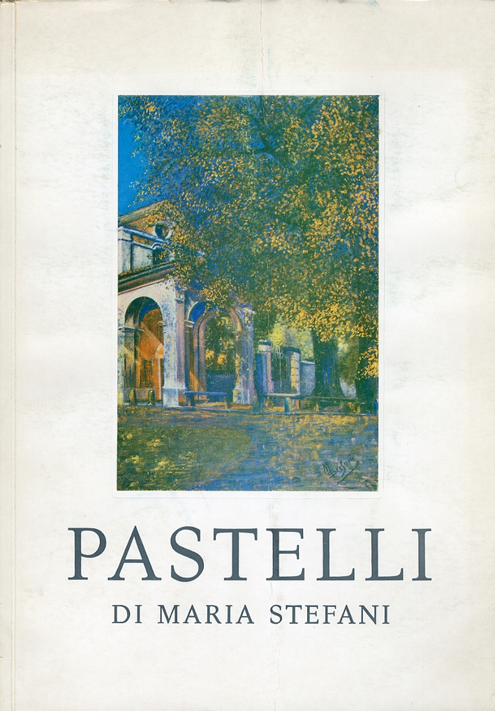 Pastelli di Maria Stefani