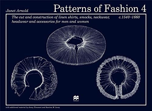 Patterns of fashion 4: the cut and construction of linen …