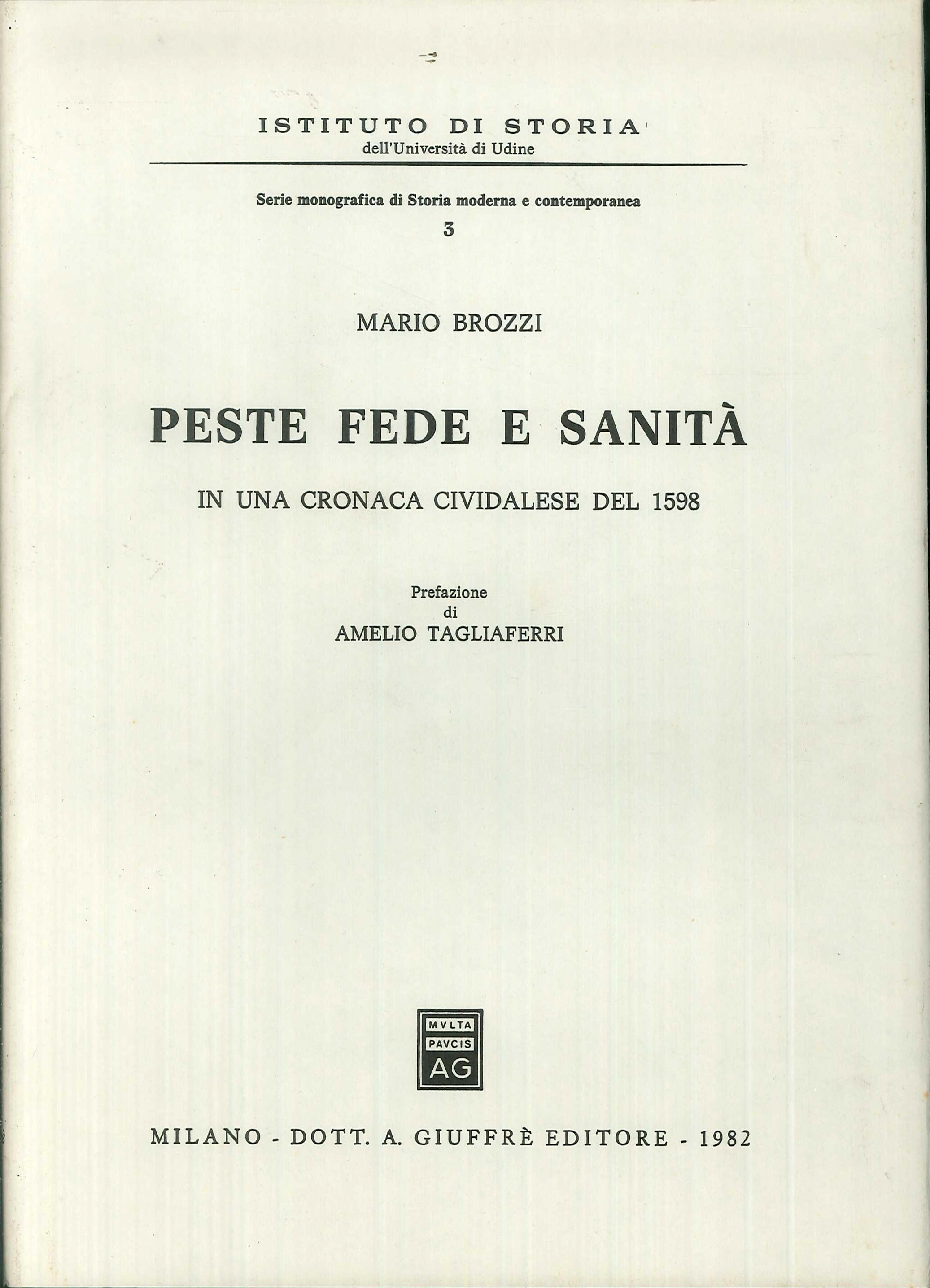 Peste, fede e sanita in una cronaca cividalese del 1598 …