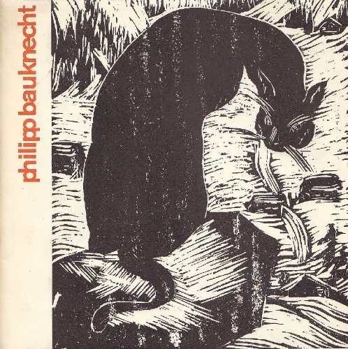 Philipp Bauknecht. Gemalde Holzschnitte