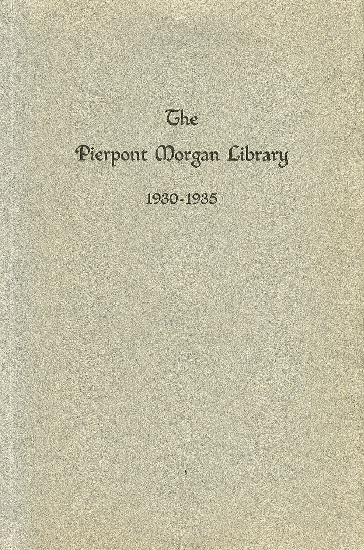 Pierpont Morgan Librery. 1930-1935
