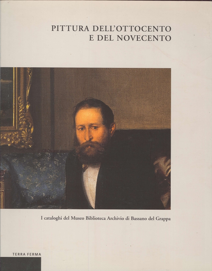 Pittura dell'Ottocento e del Novecento. I cataloghi del Museo Biblioteca …