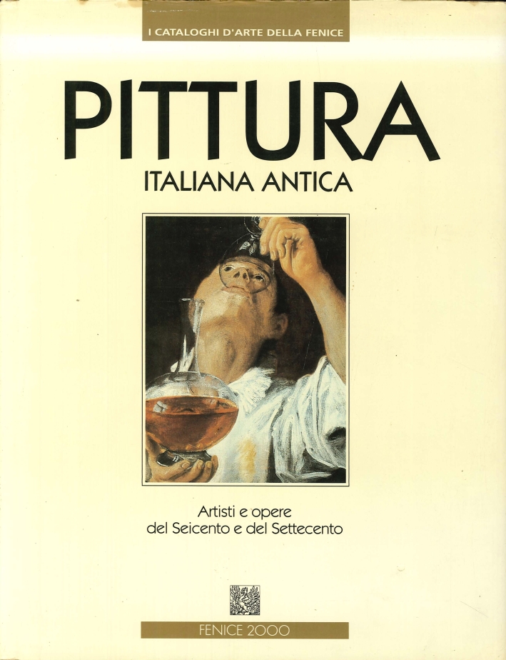 Pittura Italiana Antica. Artisti e Opere del Seicento e del …