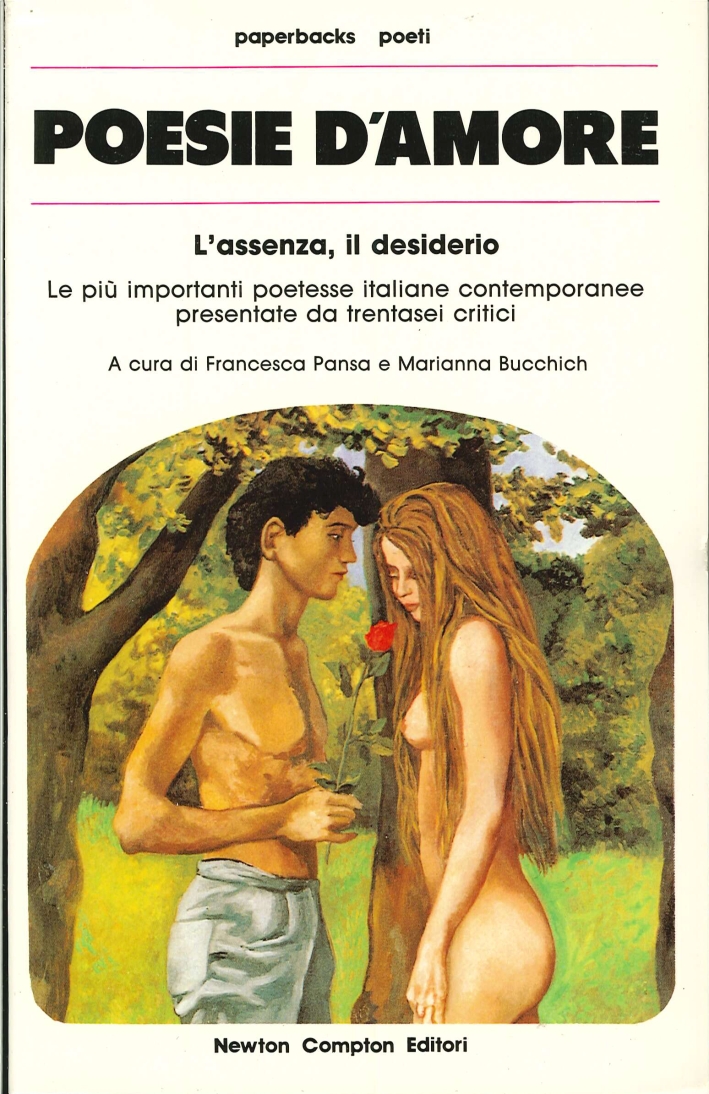 Poesie d'amore. L'assenza, il desiderio
