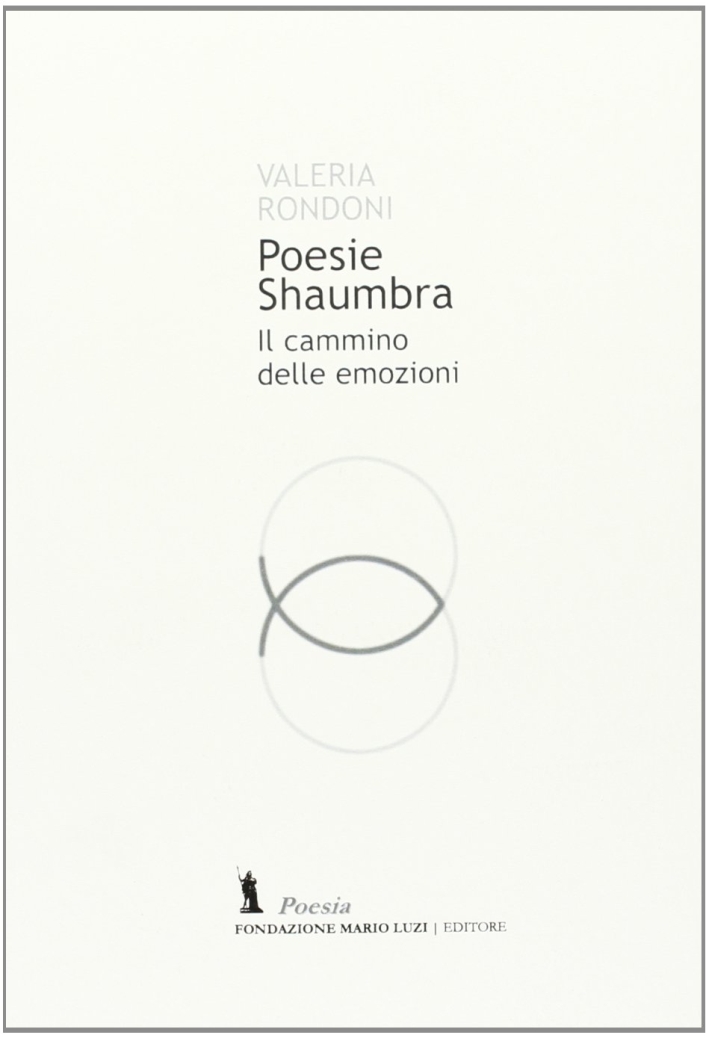 Poesie Shaumbra. Il cammino delle emozioni
