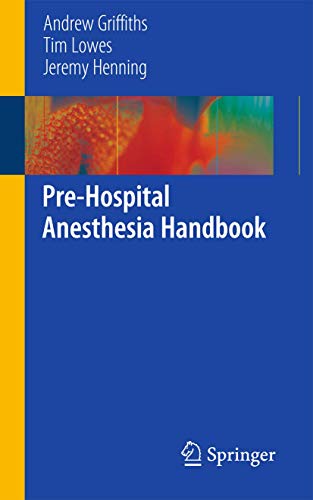 Pre-Hospital Anaesthesia Handbook